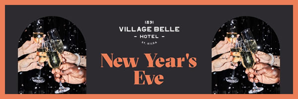 Village Belle - New Year's Eve Party - Melbourne