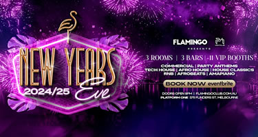 Flamingo New Years Eve 2024/25 at Platform One Melbourne