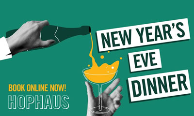 Hophaus - New Year's Eve Dining - Melbourne